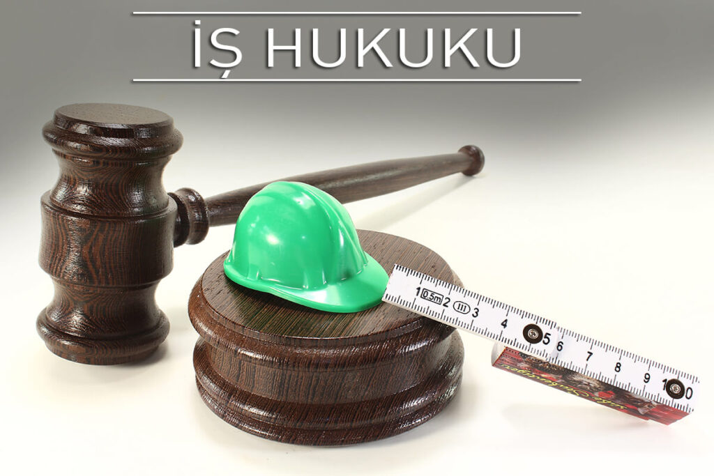 hukuk is hukuku
